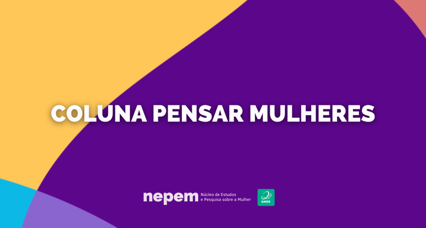 Pensar Mulheres - Rádio UFMG Educativa